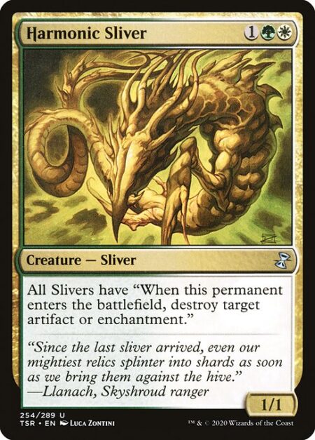 Harmonic Sliver - All Slivers have "When this permanent enters the battlefield