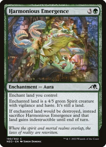 Harmonious Emergence - Enchant land you control