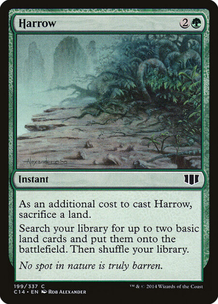 Harrow - As an additional cost to cast this spell