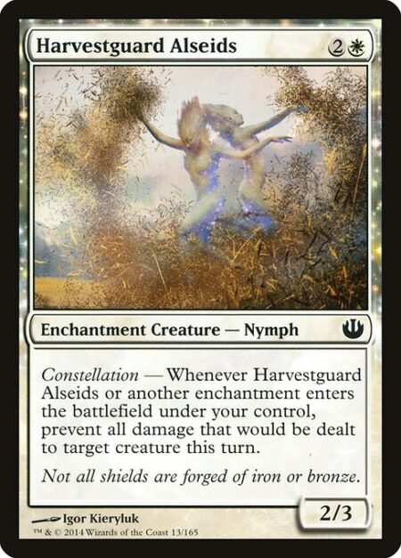 Harvestguard Alseids - Constellation — Whenever Harvestguard Alseids or another enchantment enters the battlefield under your control