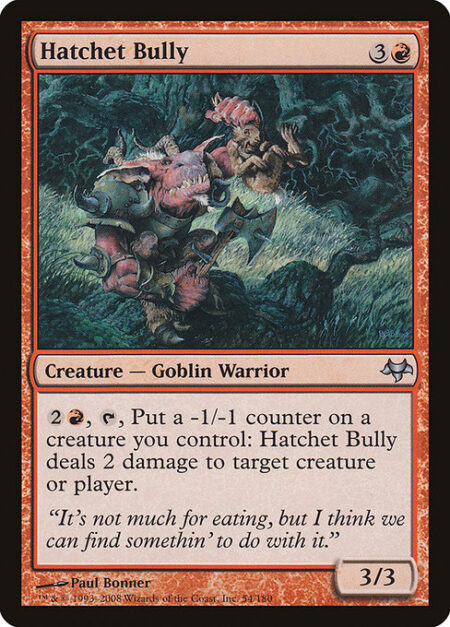 Hatchet Bully - {2}{R}