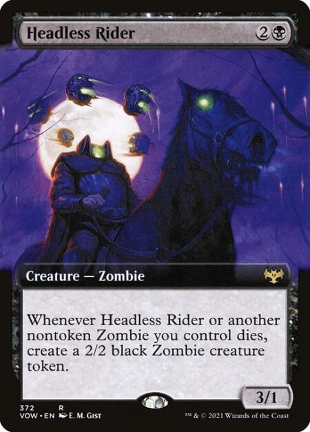 Headless Rider - Whenever Headless Rider or another nontoken Zombie you control dies