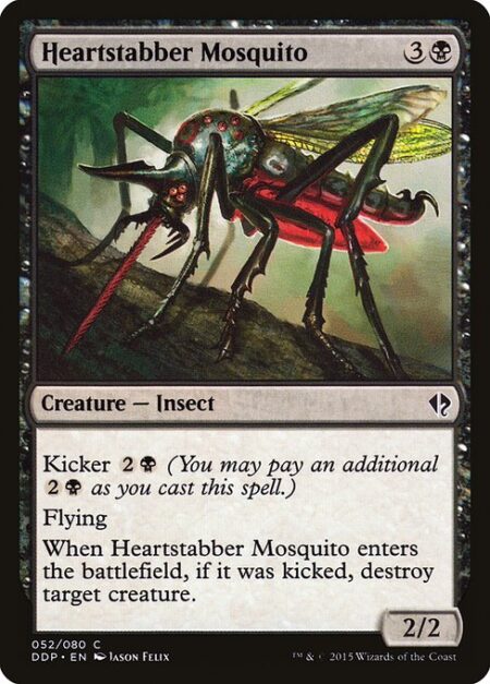 Heartstabber Mosquito - Kicker {2}{B} (You may pay an additional {2}{B} as you cast this spell.)