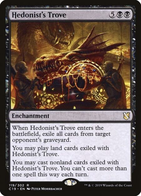 Hedonist's Trove - When Hedonist's Trove enters the battlefield