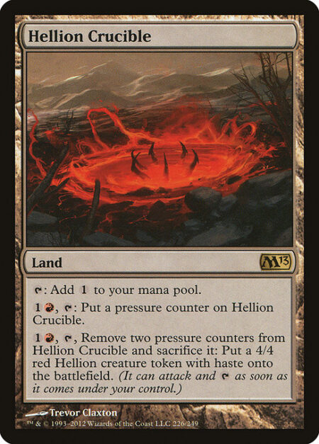 Hellion Crucible - {T}: Add {C}.