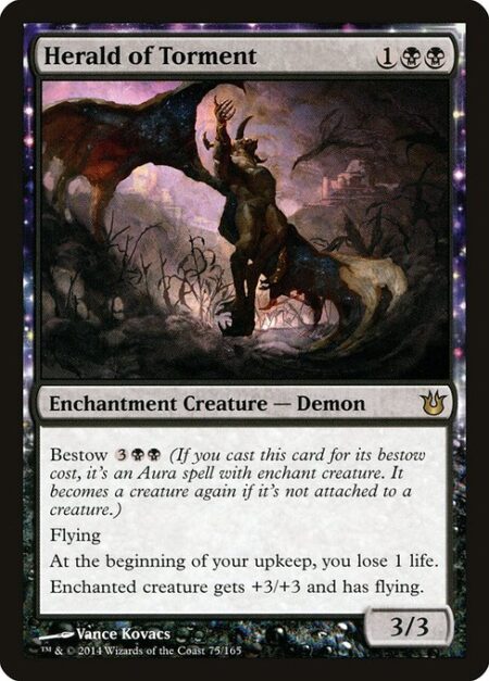 Herald of Torment - Bestow {3}{B}{B} (If you cast this card for its bestow cost