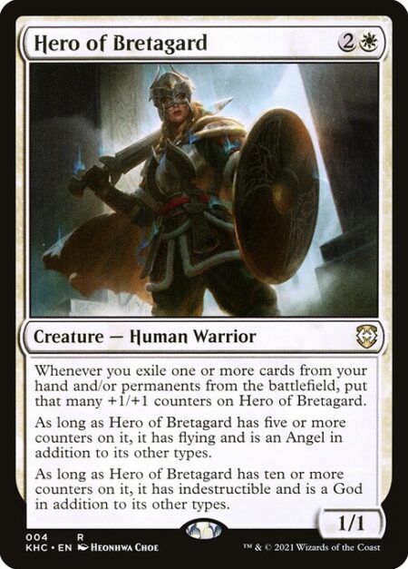 Hero of Bretagard - Whenever one or more cards are put into exile from your hand or a spell or ability you control exiles one or more permanents from the battlefield