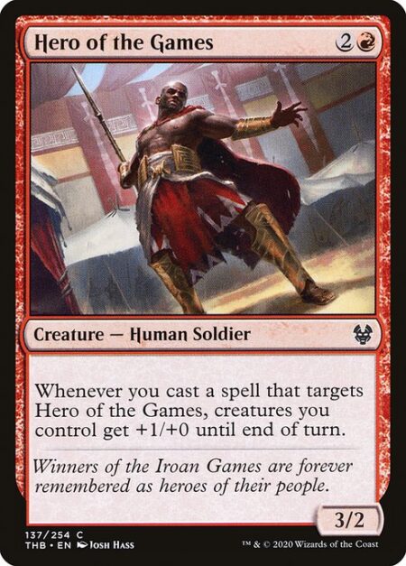 Hero of the Games - Whenever you cast a spell that targets Hero of the Games