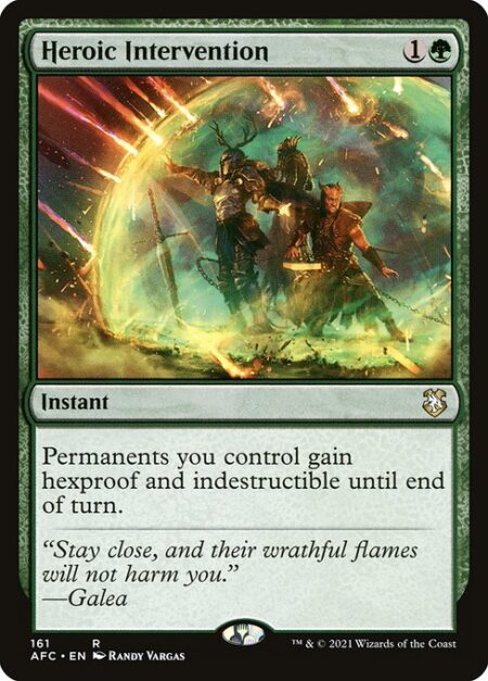 Heroic Intervention - Permanents you control gain hexproof and indestructible until end of turn.