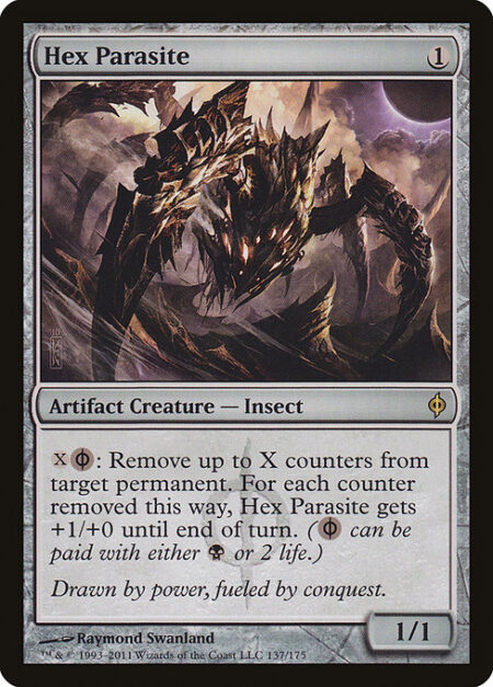 Hex Parasite - {X}{B/P}: Remove up to X counters from target permanent. For each counter removed this way