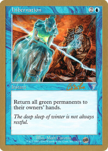 Hibernation - Return all green permanents to their owners' hands.