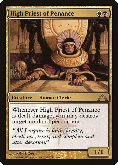 High Priest of Penance - Whenever High Priest of Penance is dealt damage