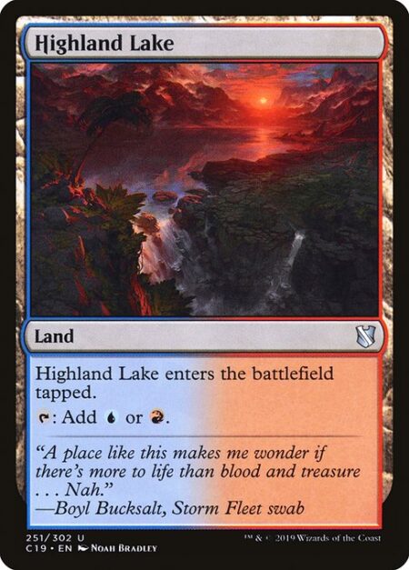 Highland Lake - Highland Lake enters the battlefield tapped.