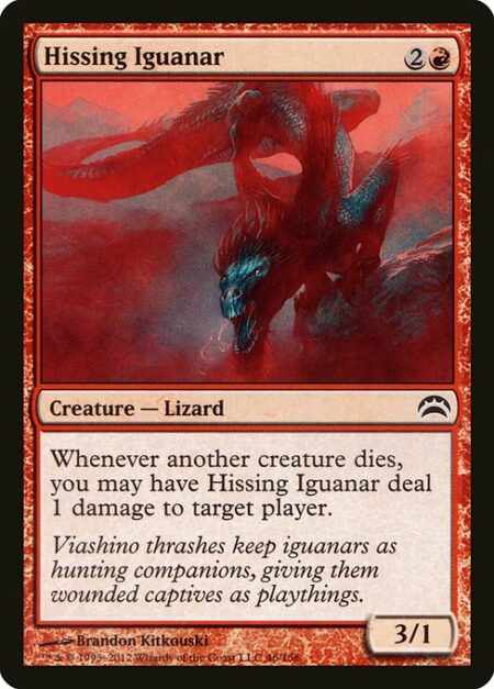 Hissing Iguanar - Whenever another creature dies