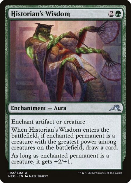 Historian's Wisdom - Enchant artifact or creature