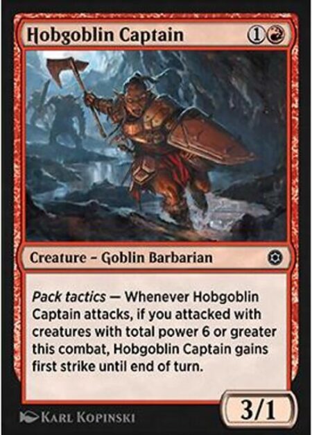 Hobgoblin Captain - Pack tactics — Whenever Hobgoblin Captain attacks