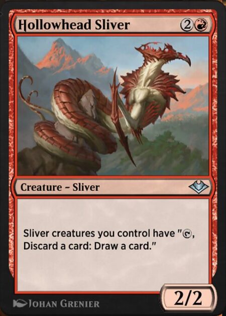 Hollowhead Sliver - Sliver creatures you control have "{T}