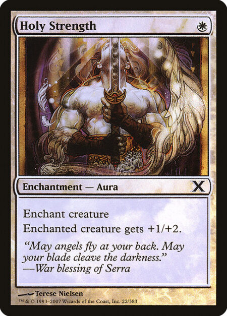 Holy Strength - Enchant creature