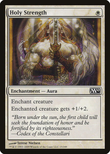 Holy Strength - Enchant creature