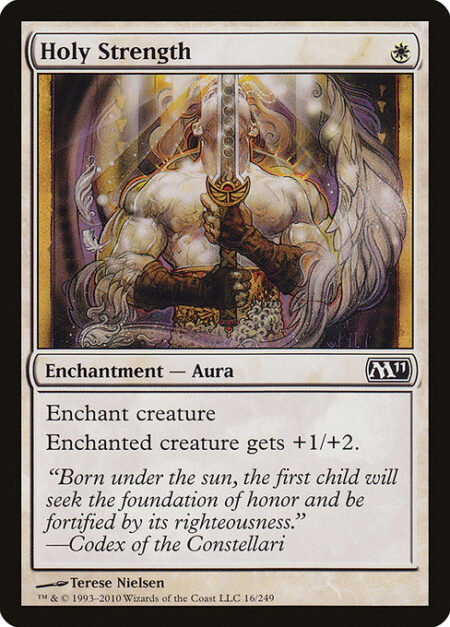 Holy Strength - Enchant creature