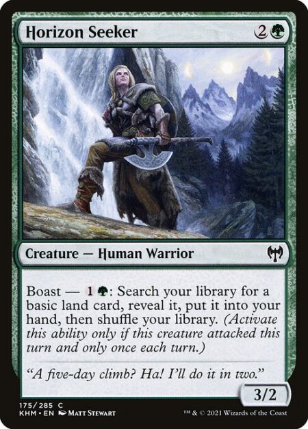 Horizon Seeker - Boast — {1}{G}: Search your library for a basic land card