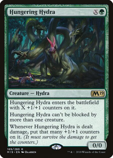 Hungering Hydra - Hungering Hydra enters the battlefield with X +1/+1 counters on it.