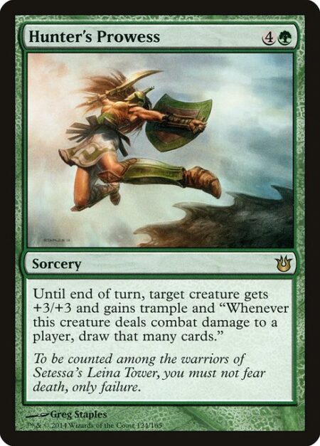 Hunter's Prowess - Until end of turn