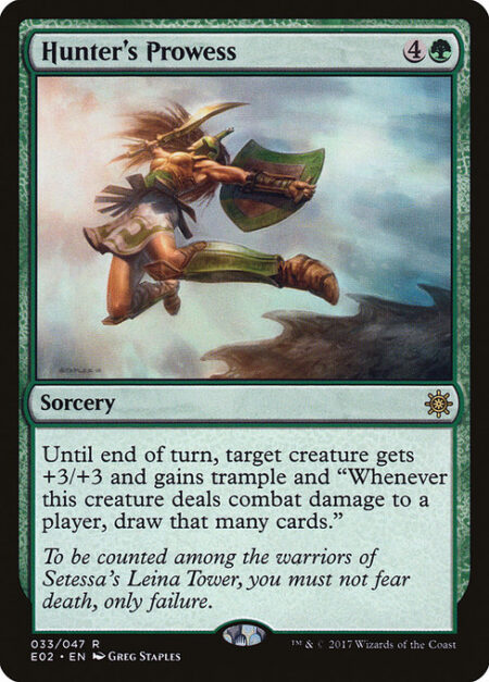 Hunter's Prowess - Until end of turn