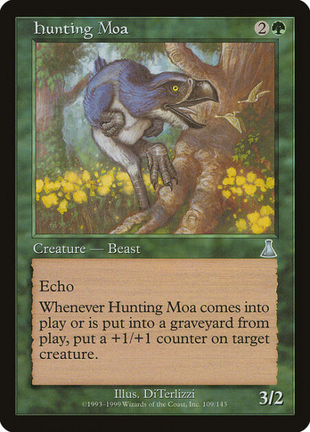 Hunting Moa - Echo {2}{G} (At the beginning of your upkeep