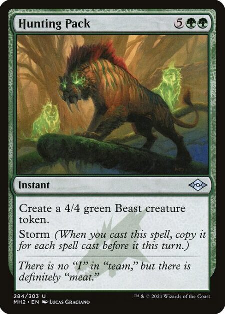 Hunting Pack - Create a 4/4 green Beast creature token.