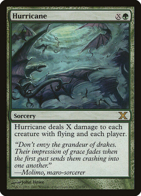 Hurricane - Hurricane deals X damage to each creature with flying and each player.