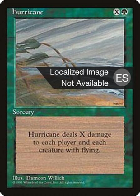 Hurricane - Hurricane deals X damage to each creature with flying and each player.