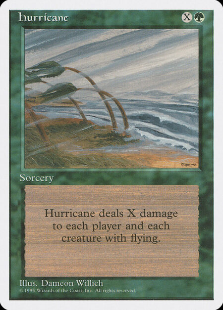 Hurricane - Hurricane deals X damage to each creature with flying and each player.