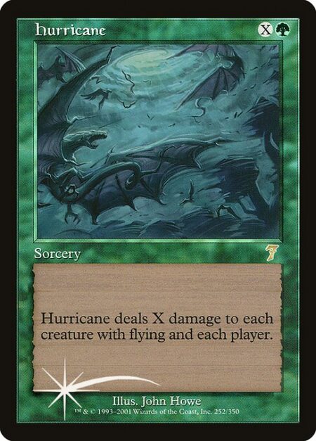 Hurricane - Hurricane deals X damage to each creature with flying and each player.