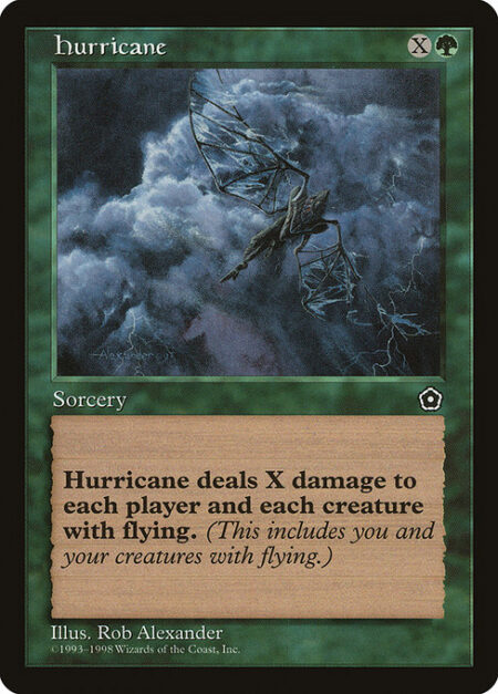 Hurricane - Hurricane deals X damage to each creature with flying and each player.