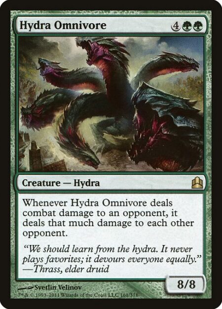 Hydra Omnivore - Whenever Hydra Omnivore deals combat damage to an opponent