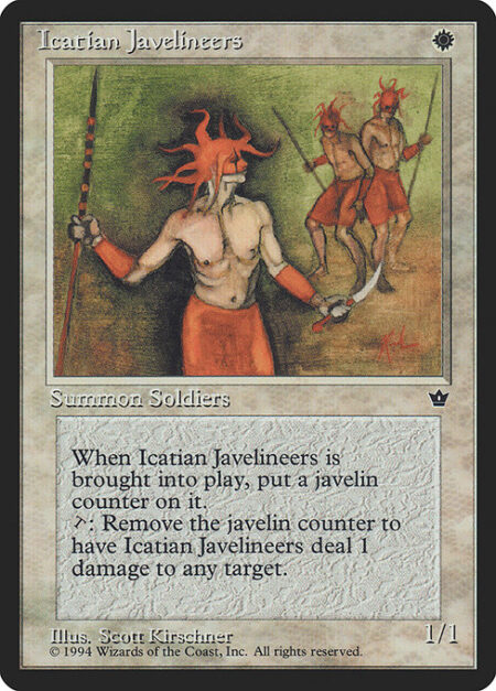 Icatian Javelineers - Icatian Javelineers enters the battlefield with a javelin counter on it.