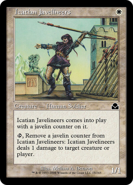 Icatian Javelineers - Icatian Javelineers enters the battlefield with a javelin counter on it.