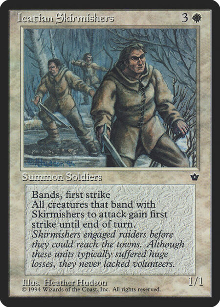 Icatian Skirmishers - First strike; banding (Any creatures with banding