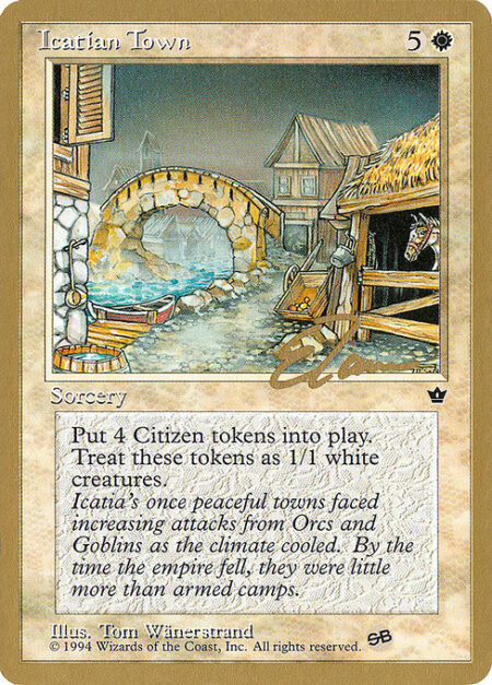 Icatian Town - Create four 1/1 white Citizen creature tokens.