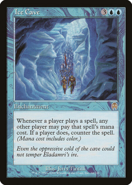 Ice Cave - Whenever a player casts a spell