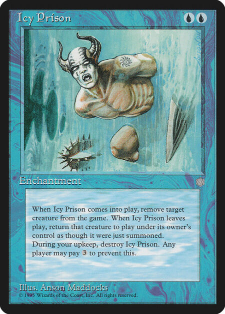 Icy Prison - When Icy Prison enters the battlefield