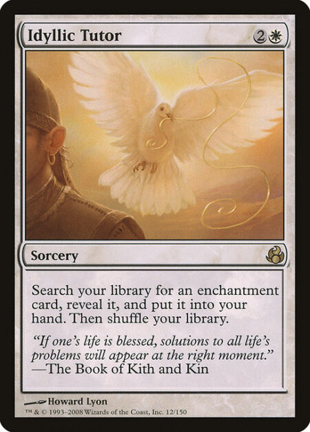 Idyllic Tutor - Search your library for an enchantment card