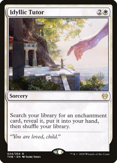 Idyllic Tutor - Search your library for an enchantment card