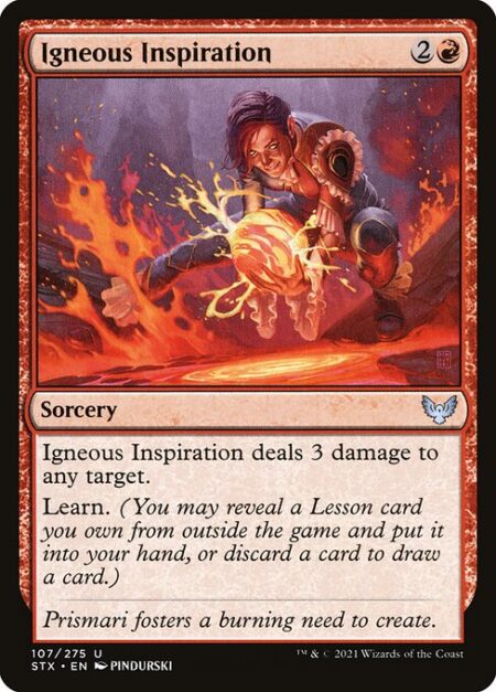 Igneous Inspiration - Igneous Inspiration deals 3 damage to any target.