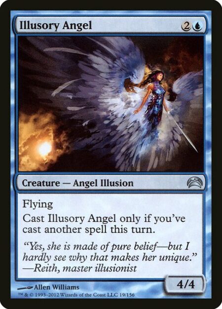 Illusory Angel - Cast this spell only if you've cast another spell this turn.