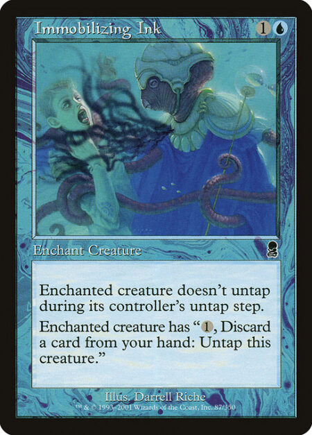 Immobilizing Ink - Enchant creature