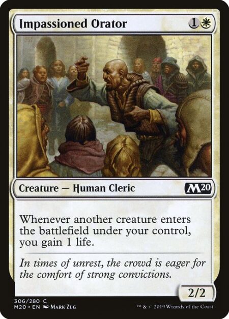 Impassioned Orator - Whenever another creature enters the battlefield under your control