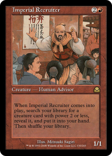 Imperial Recruiter - When Imperial Recruiter enters the battlefield