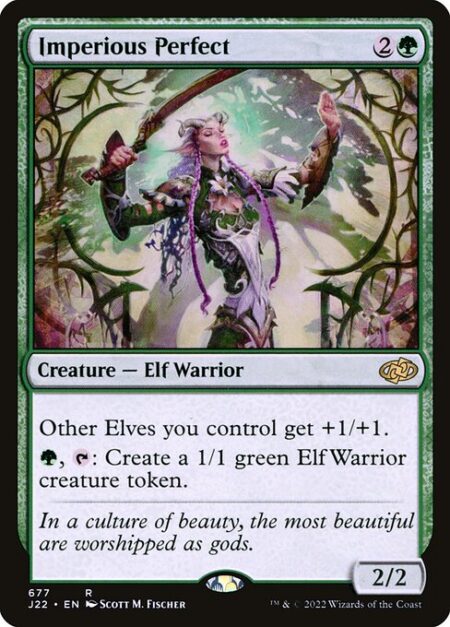 Imperious Perfect - Other Elves you control get +1/+1.